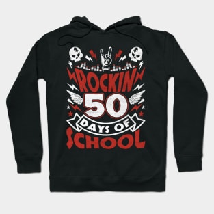 Rockin 50 Days of School 50 Days Smarter Hoodie